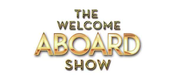 NCL The Welcome Aboard Show.jpg